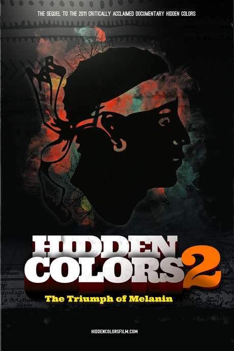 Hidden Colors 2: The Triumph of Melanin